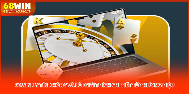 68Win uy tín không được đông đảo thành viên mới quan tâm